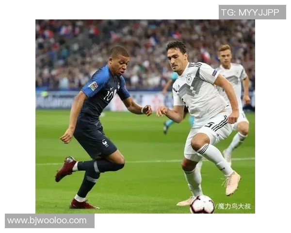 德意志战车与高卢雄鸡的激烈对决揭示足球背后的文化碰撞与激情